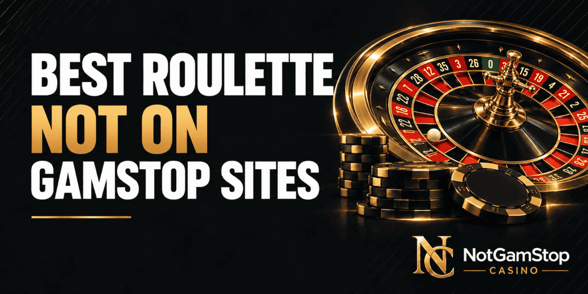 best roulette not on gamstop sites